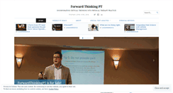 Desktop Screenshot of forwardthinkingpt.com